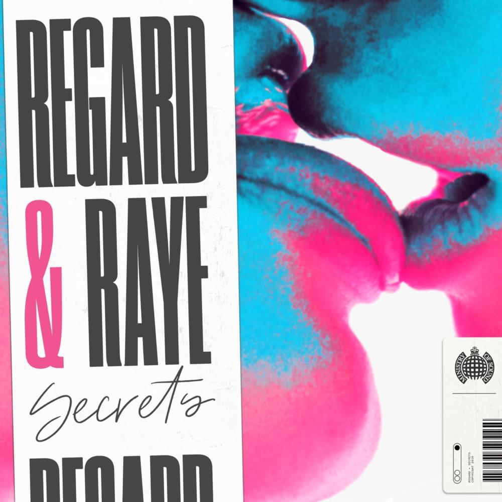 Canción Regard, RAYE - Secrets

