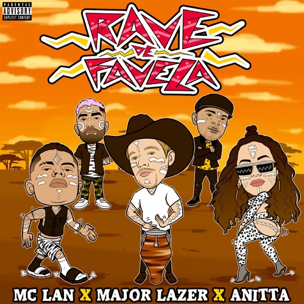 Canciones Rave de Favela (Part. Major Lazer & MC Lan) - Anitta

