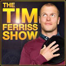 Moda The Tim Ferriss Show