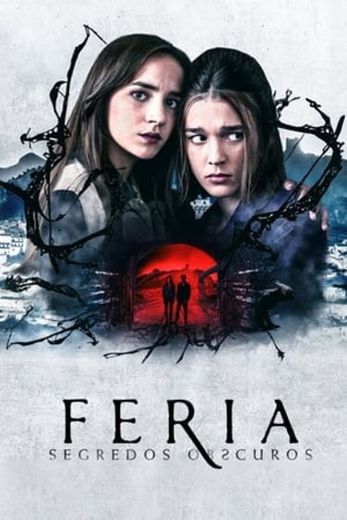 Feria: The Darkest Light