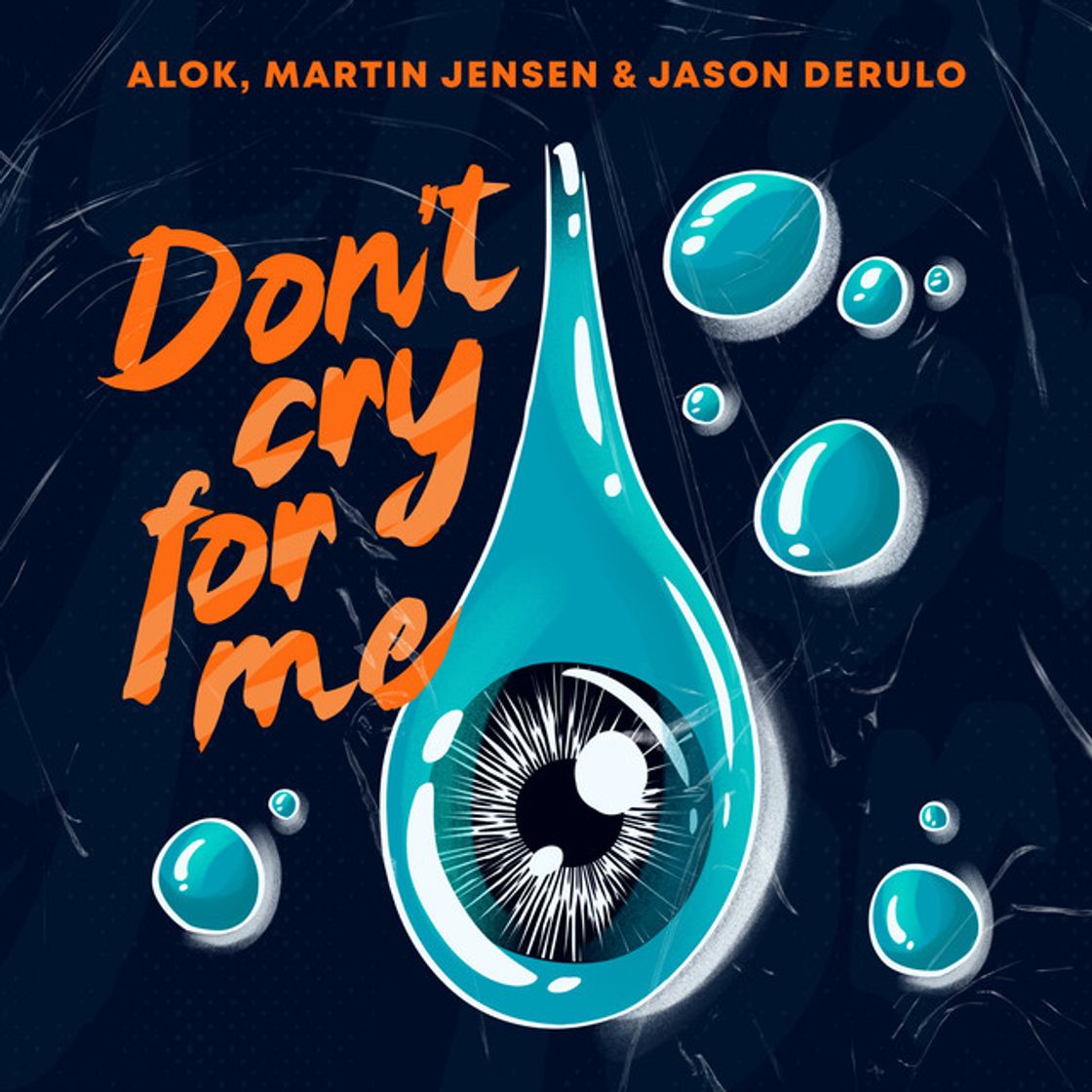 Canción Don't cry for me -Alok 