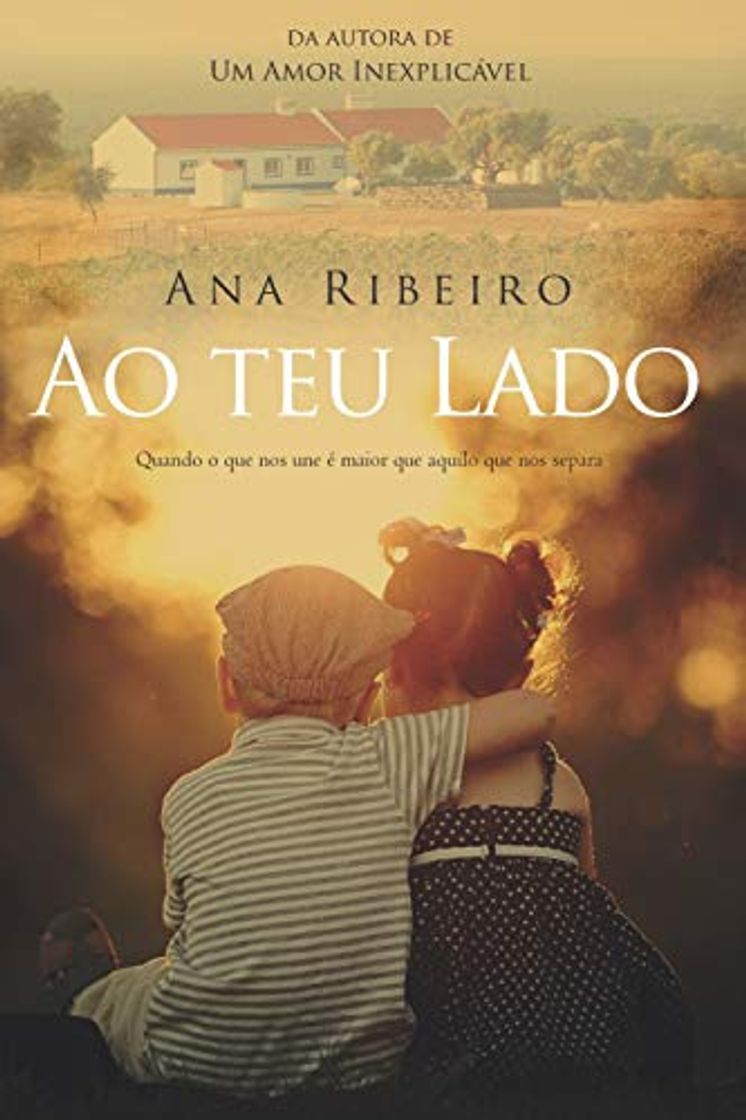 Book Ao Teu Lado: Quando o que nos une é melhor que aquilo que nos separa