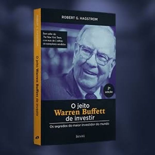 O jeito Warren Buffett de Investir.