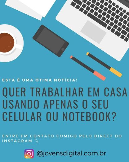 Trabalhe em Casa usando apenas o seu celular