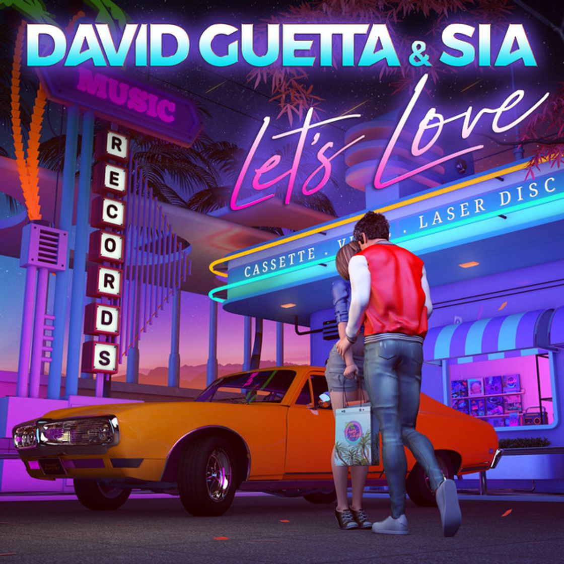 Music Let’s Love - David Guetta, Sia 