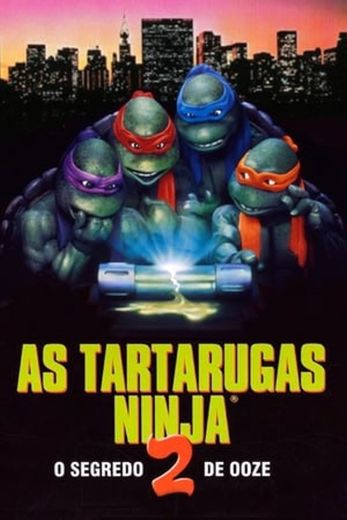 Teenage Mutant Ninja Turtles II: The Secret of the Ooze