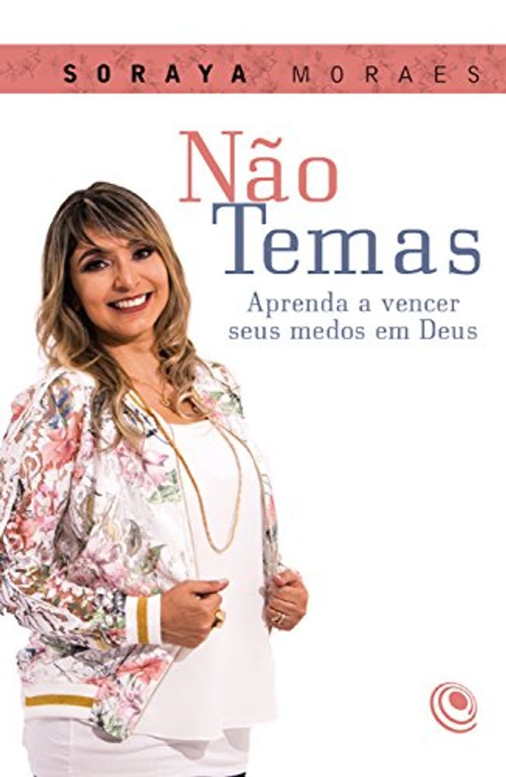 Libro Não Temas: Aprenda a vencer seus medos em Deus