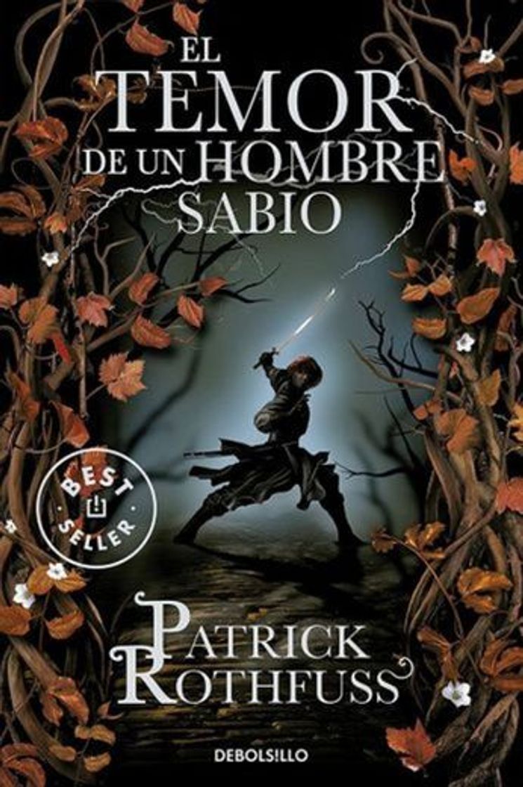 Libros El temor de un hombre sabio - Patrick Rothfuss