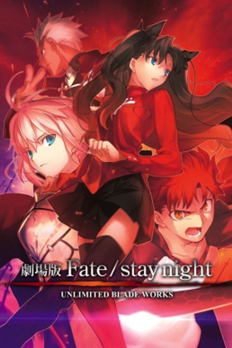 Serie Fate/stay night [Unlimited Blade Works]