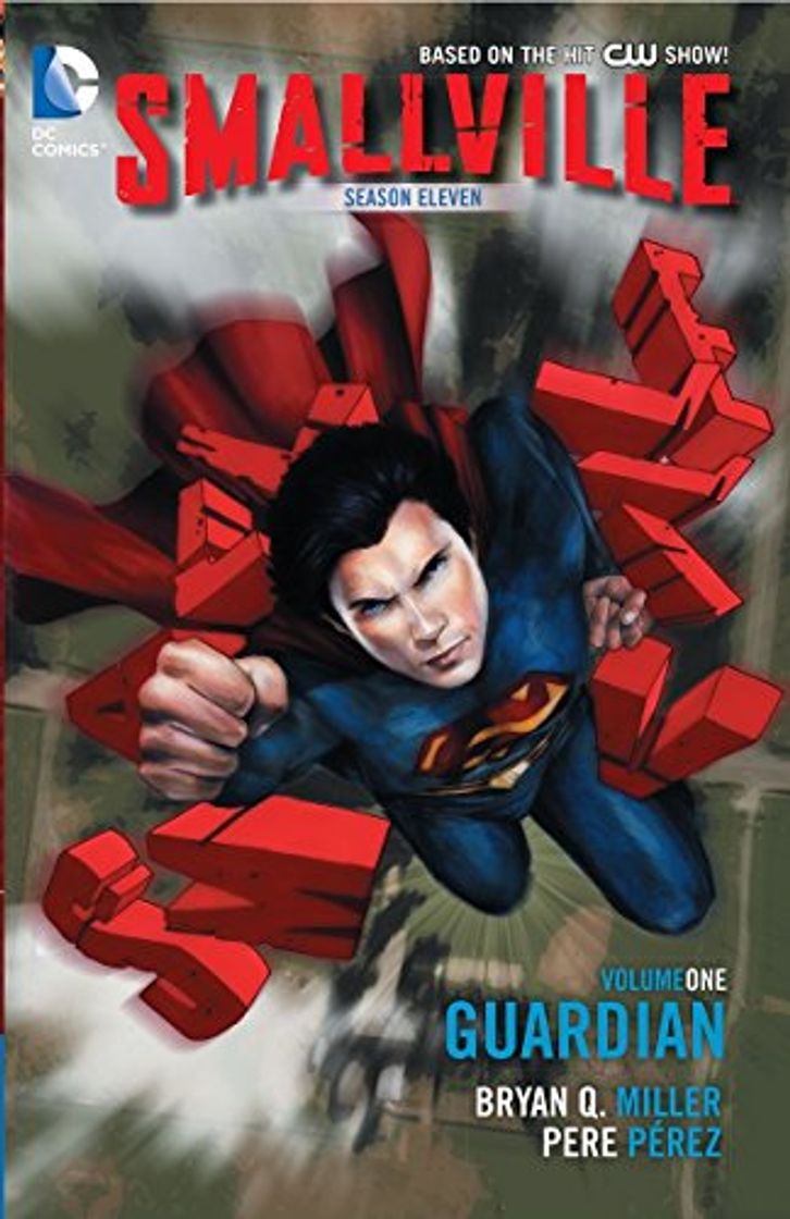 Books Smallville Season 11 Volume 1: The Guardian TP