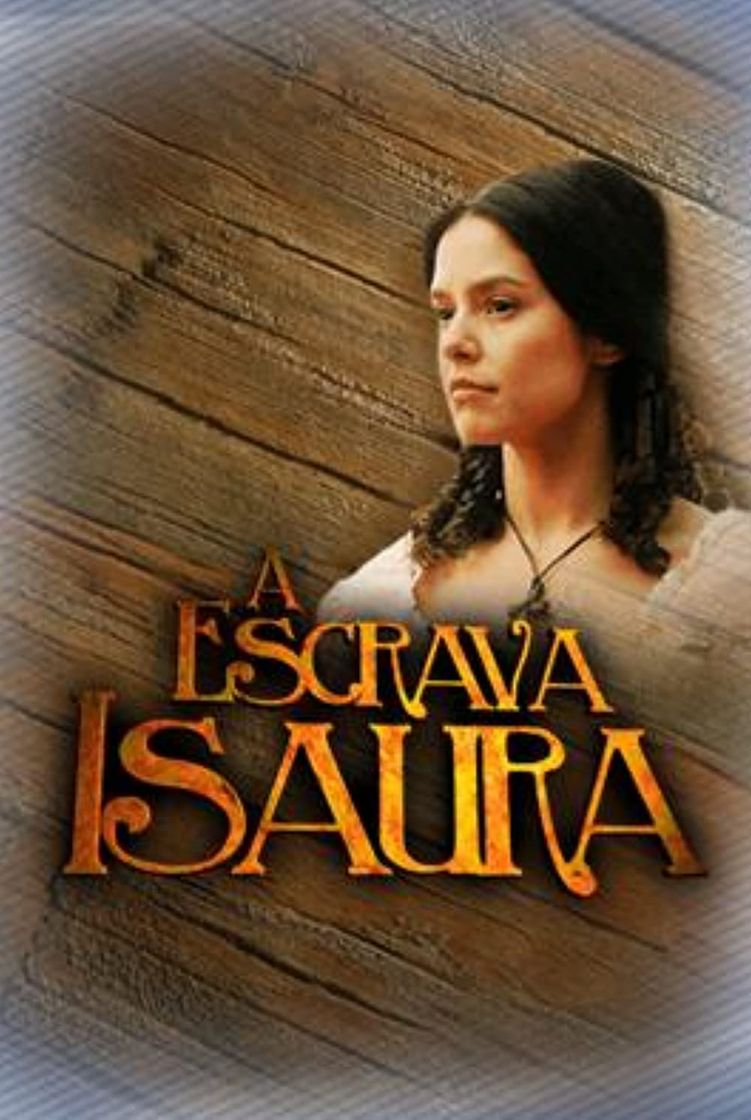 Serie A Escrava Isaura 