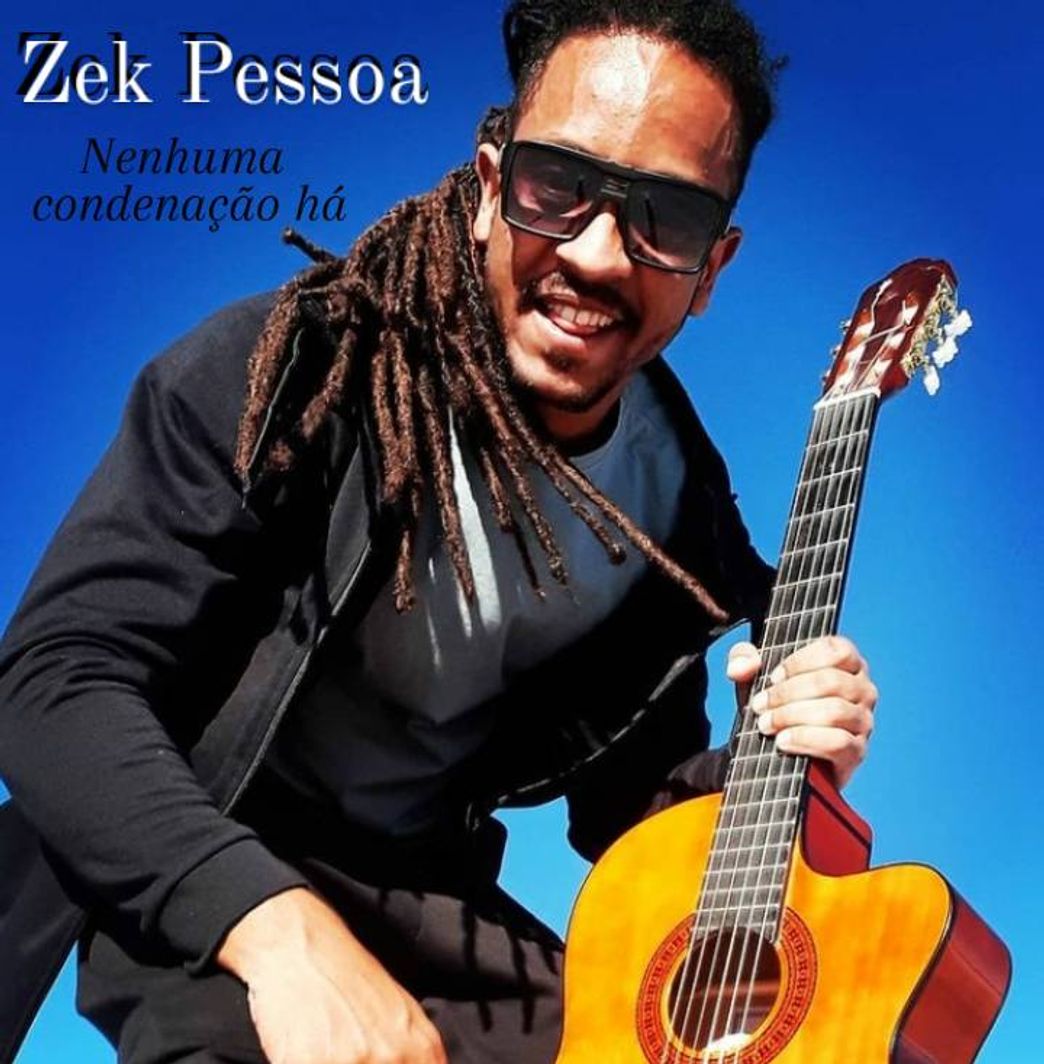 Music Nenhuma Condenação há | Zek Pessoa