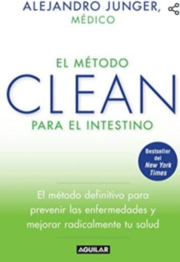El método clean - Alejandro Junger