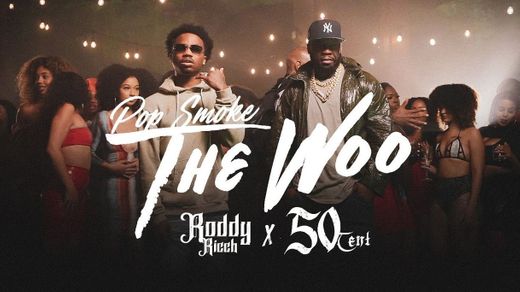 The Woo (feat. 50 Cent & Roddy Ricch)