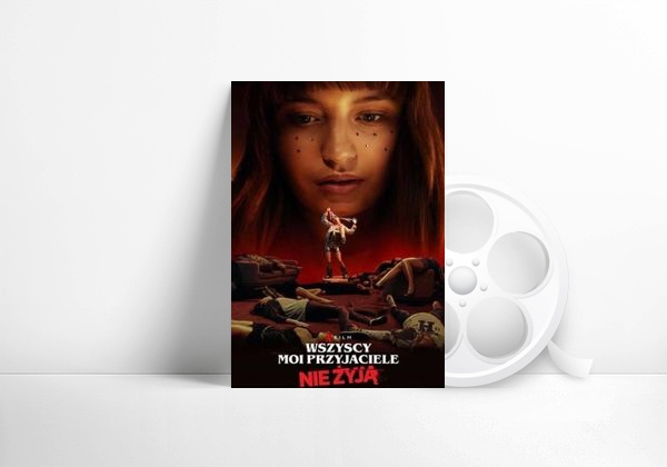 Película Todos mis amigos están muertos