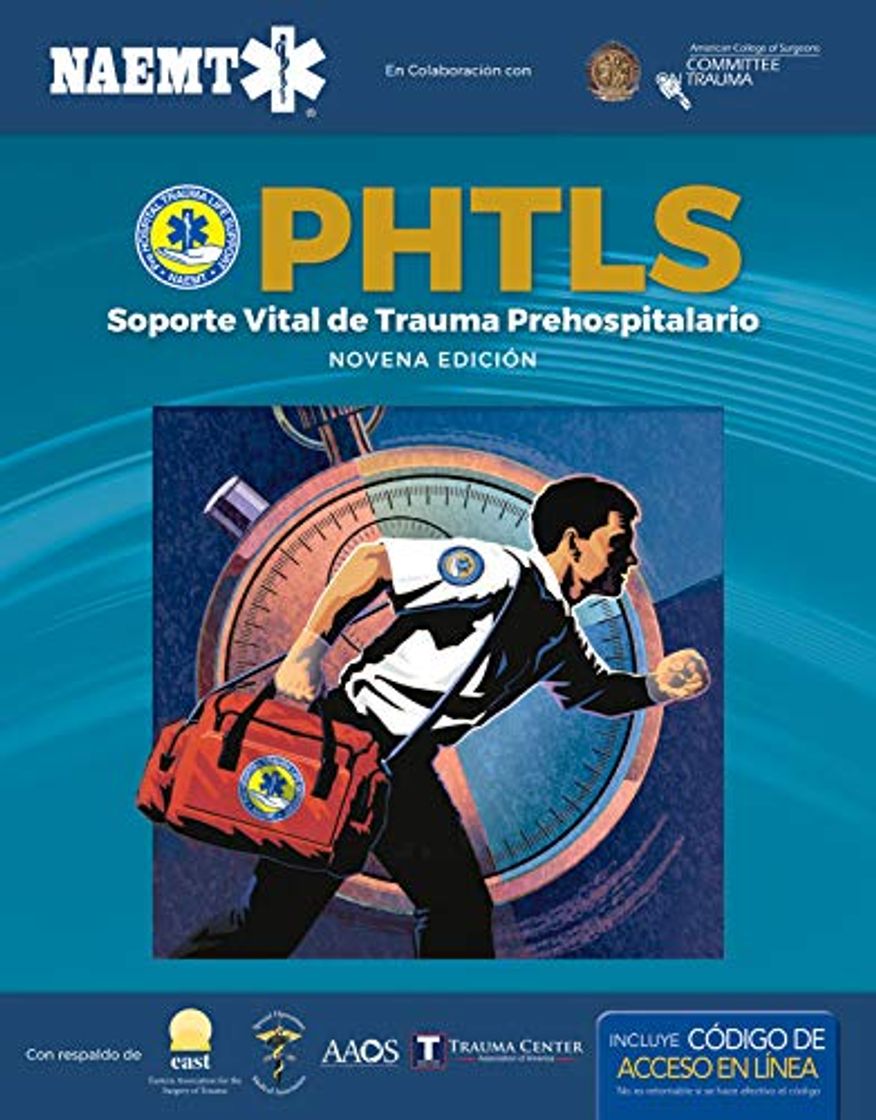 Libro PHTLS 9e Spanish: Soporte Vital de Trauma Prehospitalario, Novena Edicion