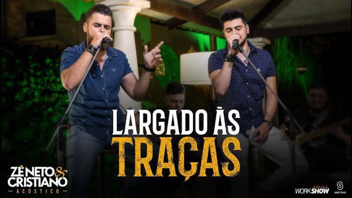 Canción Largando as traças 