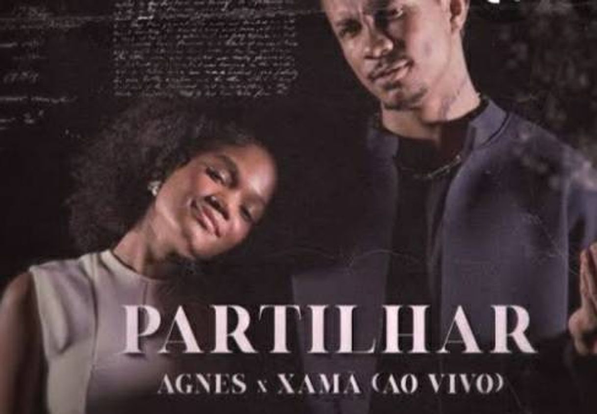 Music Partilhar- versão Agnes Nunes e Xamã