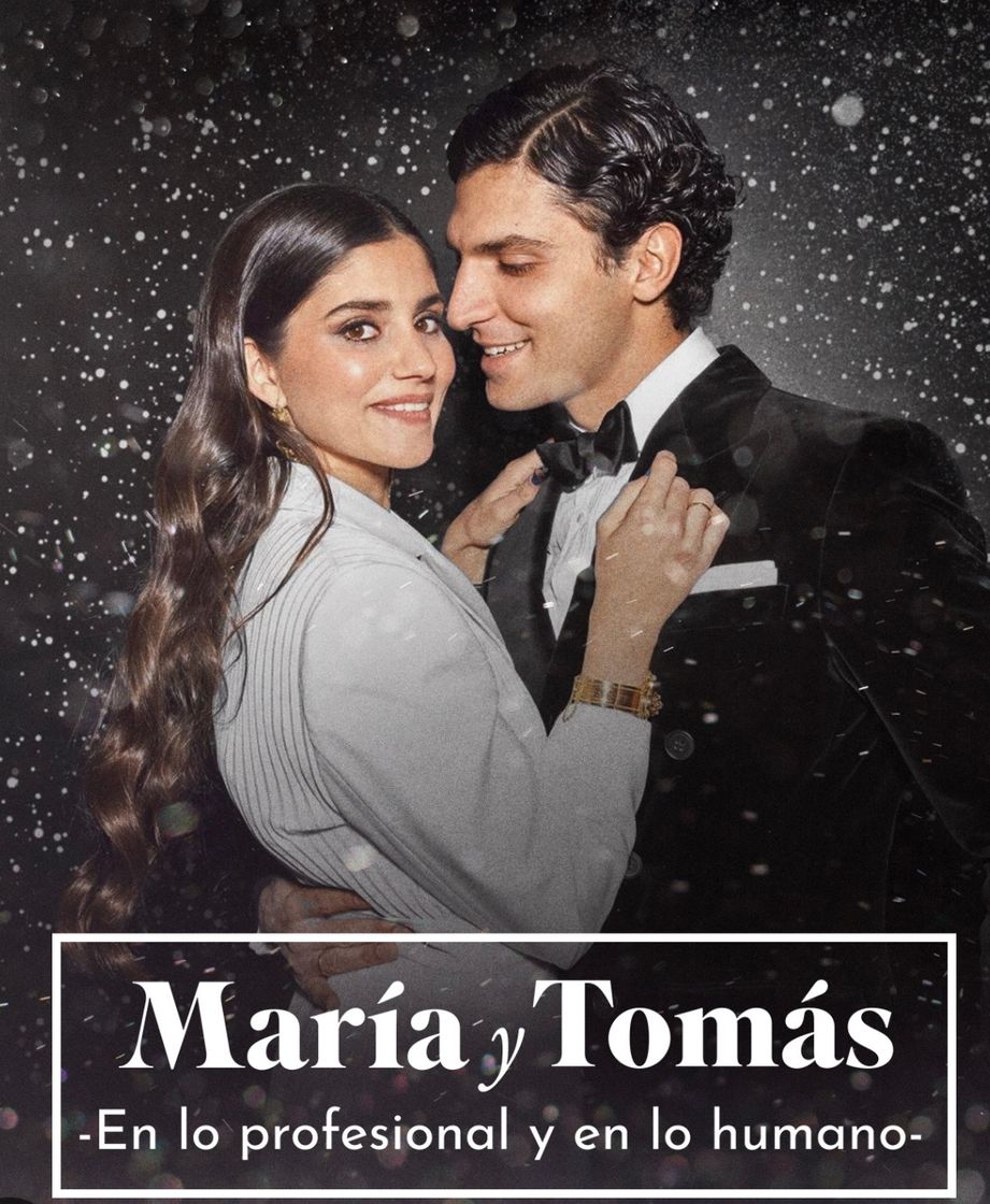 Series María y Tomás -En lo profesional y en lo humano- 