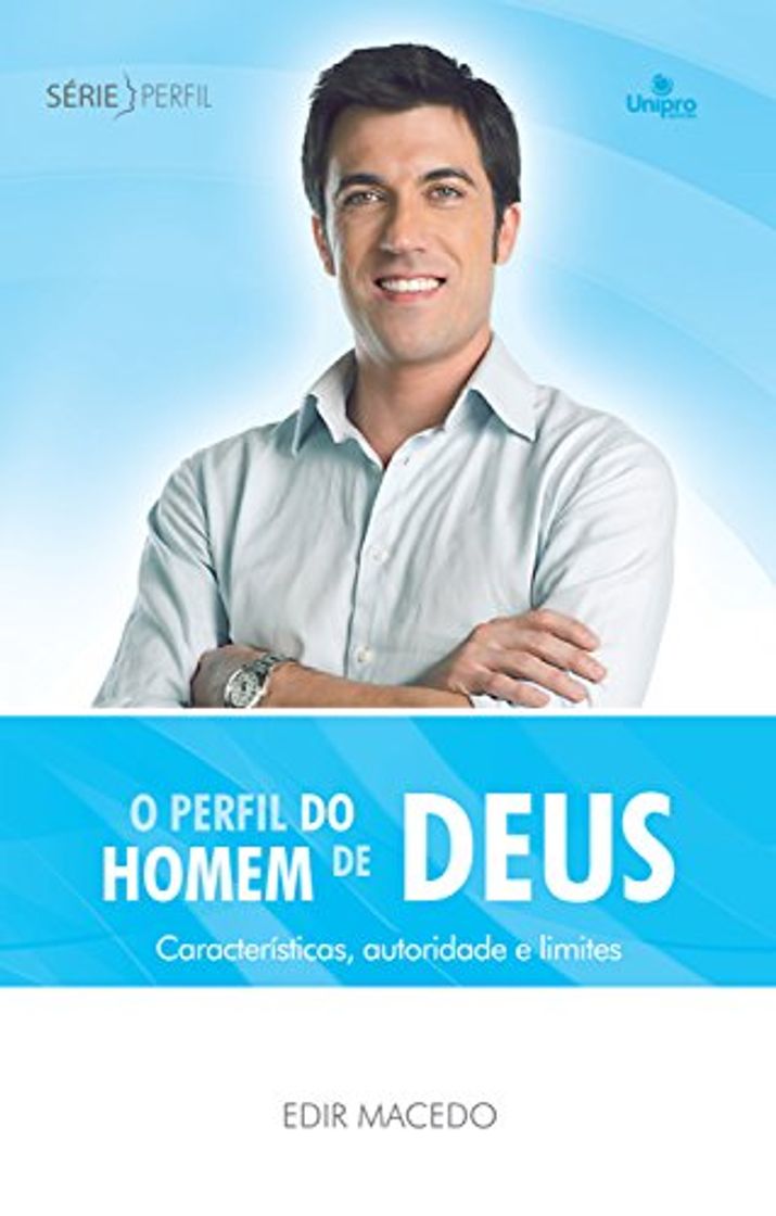 Libro O perfil do homem de Deus: Características, autoridade e limites