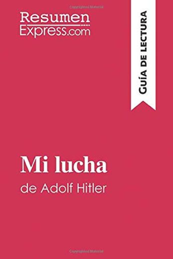 Mi lucha de Adolf Hitler