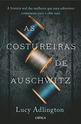 As costureiras de Auschwitz 