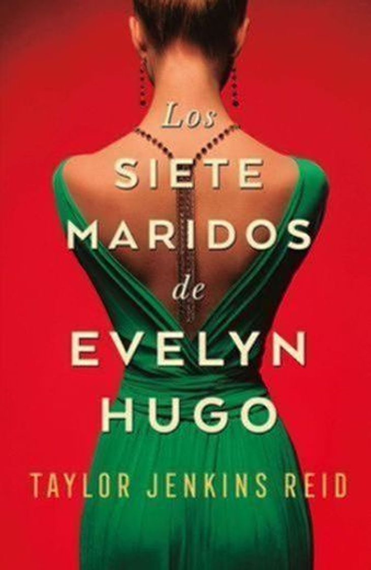 Libro Los siete maridos de Evelyn Hugo