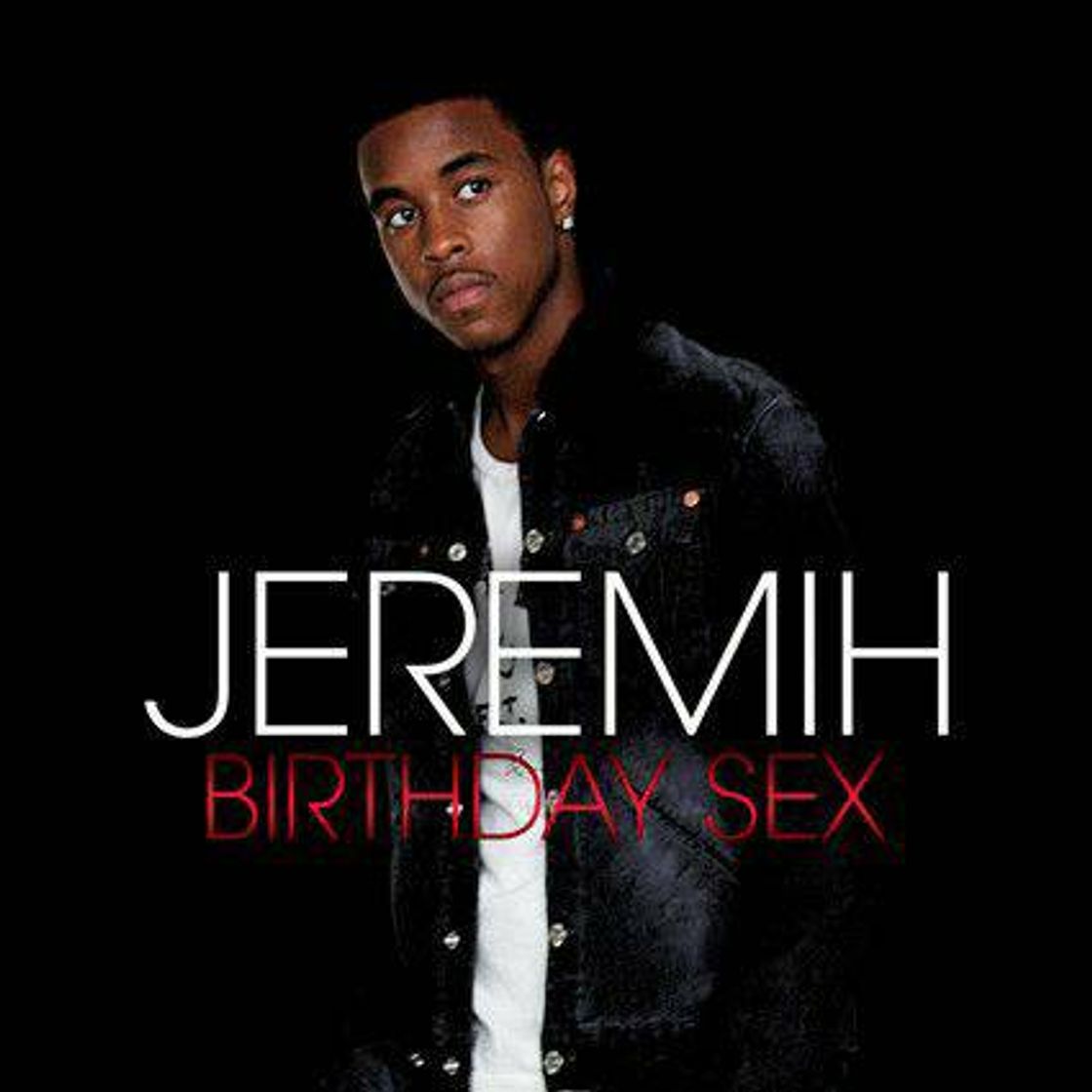 Canción Jeremih - Birthday Sex