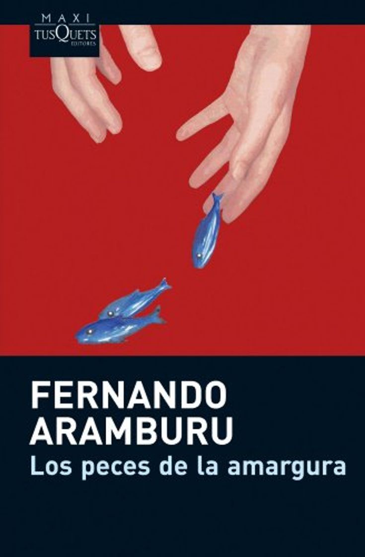 Book Los peces de la amargura