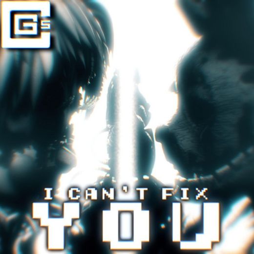 I Can't Fix You