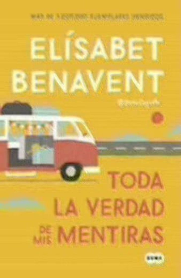 Libro Toda la verdad de mis mentiras