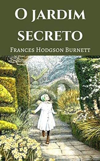 O JARDIM SECRETO: