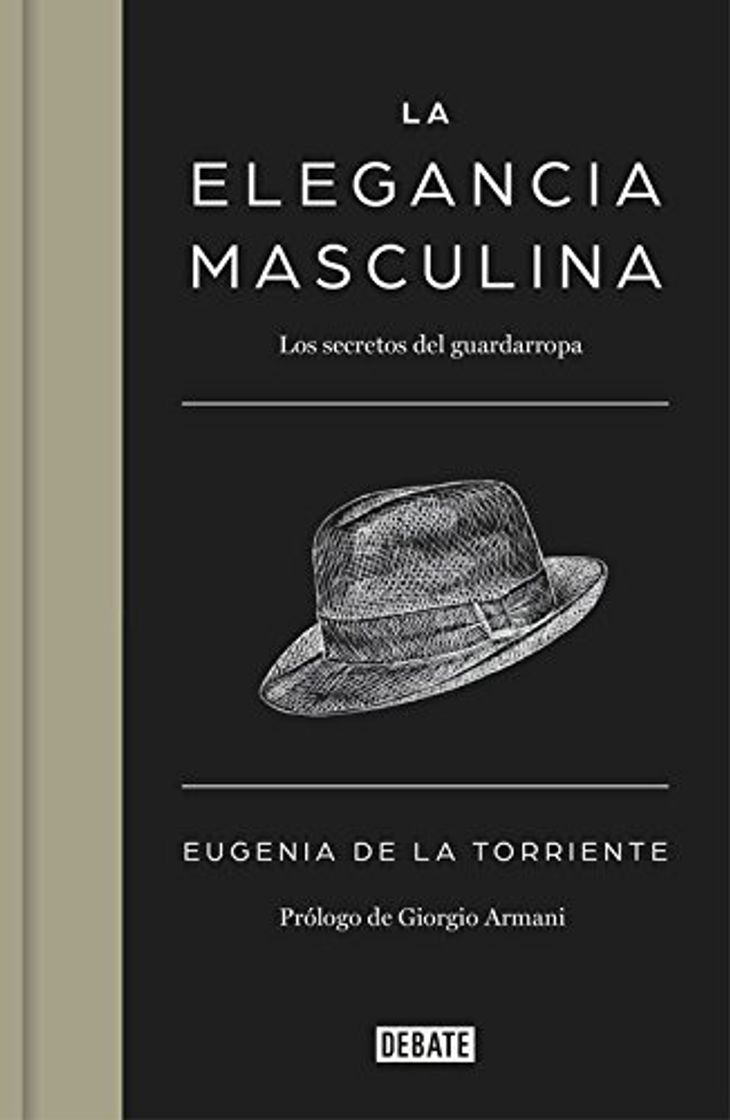 Libros La elegancia masculina: Los secretos del guardarropa