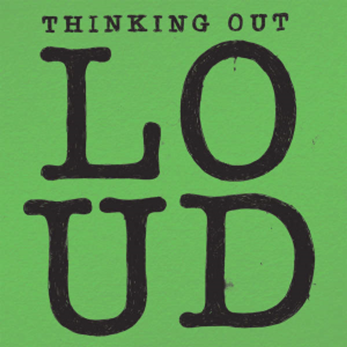 Music Thinking out Loud