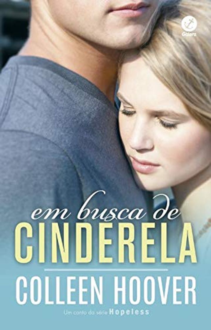 Book Em Busca de Cinderela. Um Conto da Série Hopeless