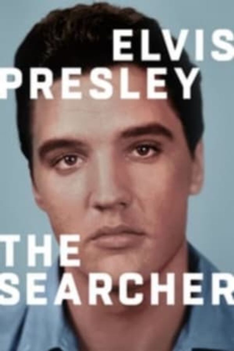 Película Elvis Presley: buscador incansable