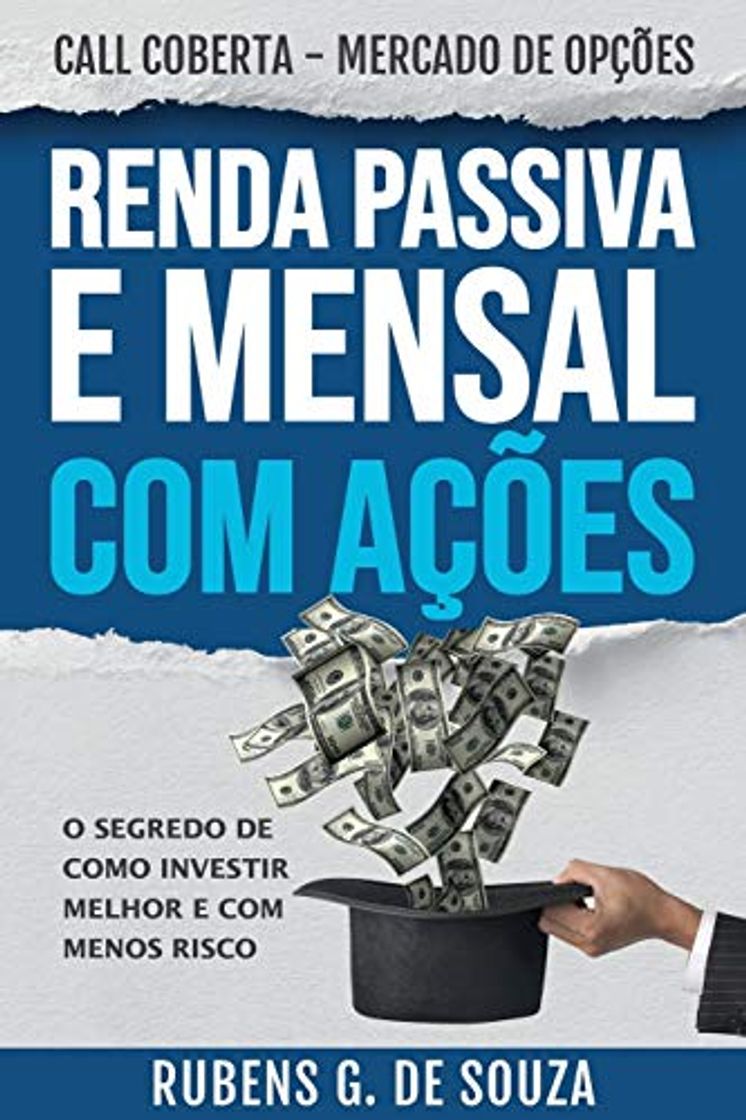 Book RENDA PASSIVA E MENSAL COM AÇÕES. O segredo de como investir melhor