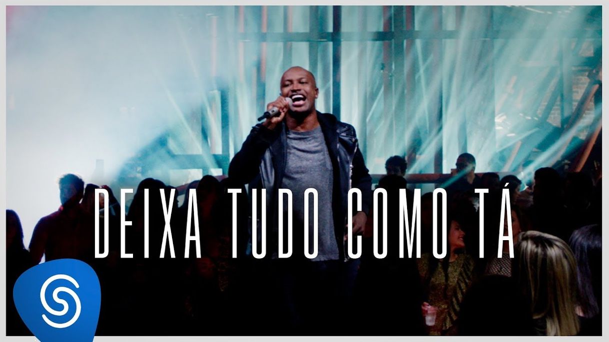 Canción Deixa Tudo Como Tá - Ao Vivo