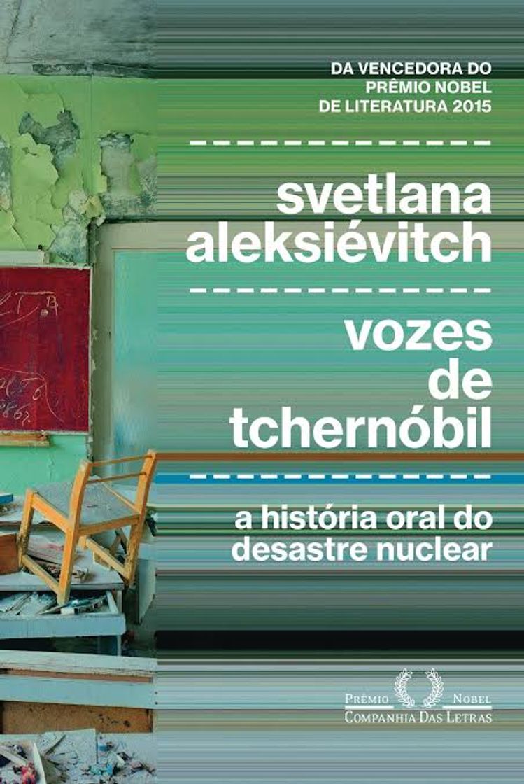 Libro Vozes de Tchernóbil: Crônica Do Futuro 