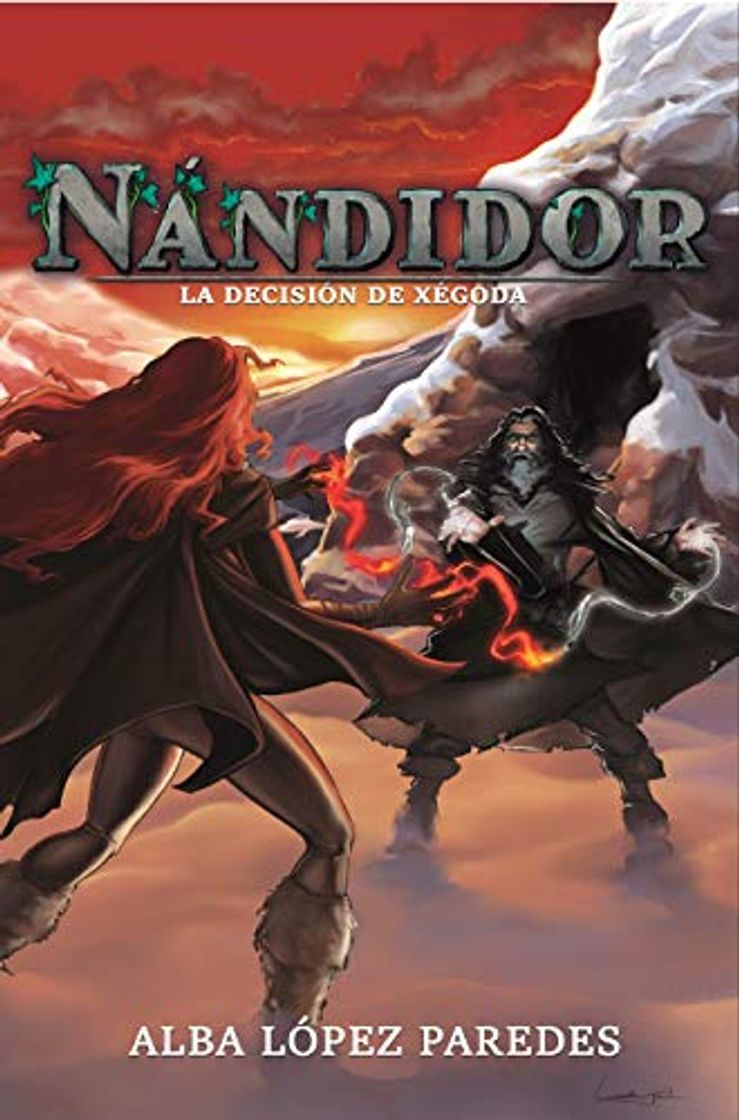 Libro Nándidor 3. La decisión de Xégoda