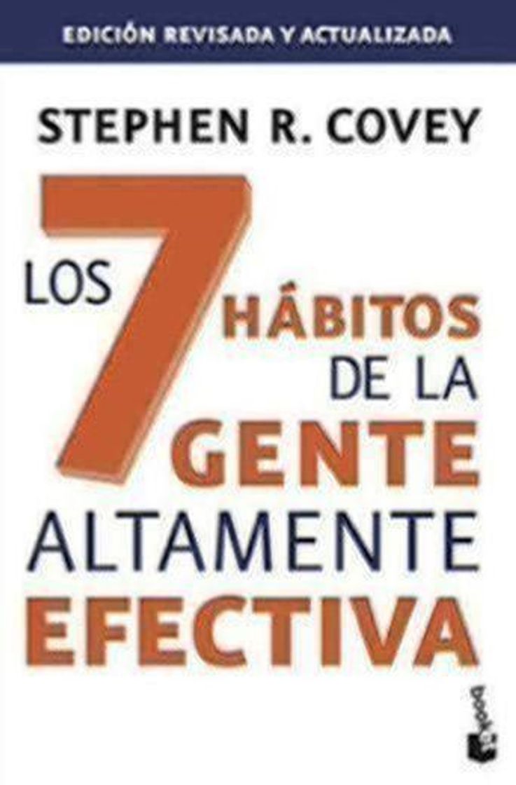 Libro Los 7 hábitos de la gente altamente efectiva. Ed. revisada y actualizada: La revolución ética en la vida cotidiana y en la empresa 