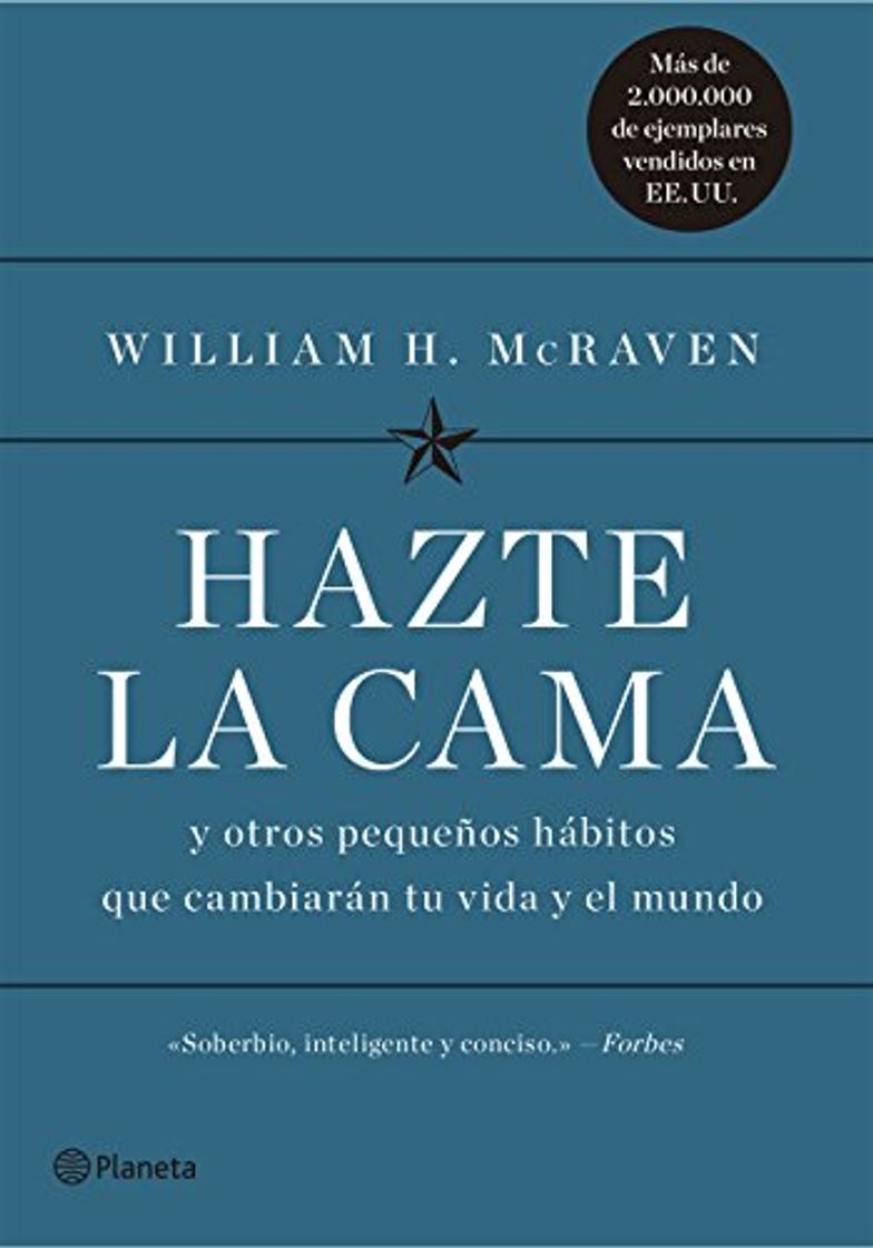 Libro Hazte la cama: Y otros pequeños hábitos que cambiarán tu vida y