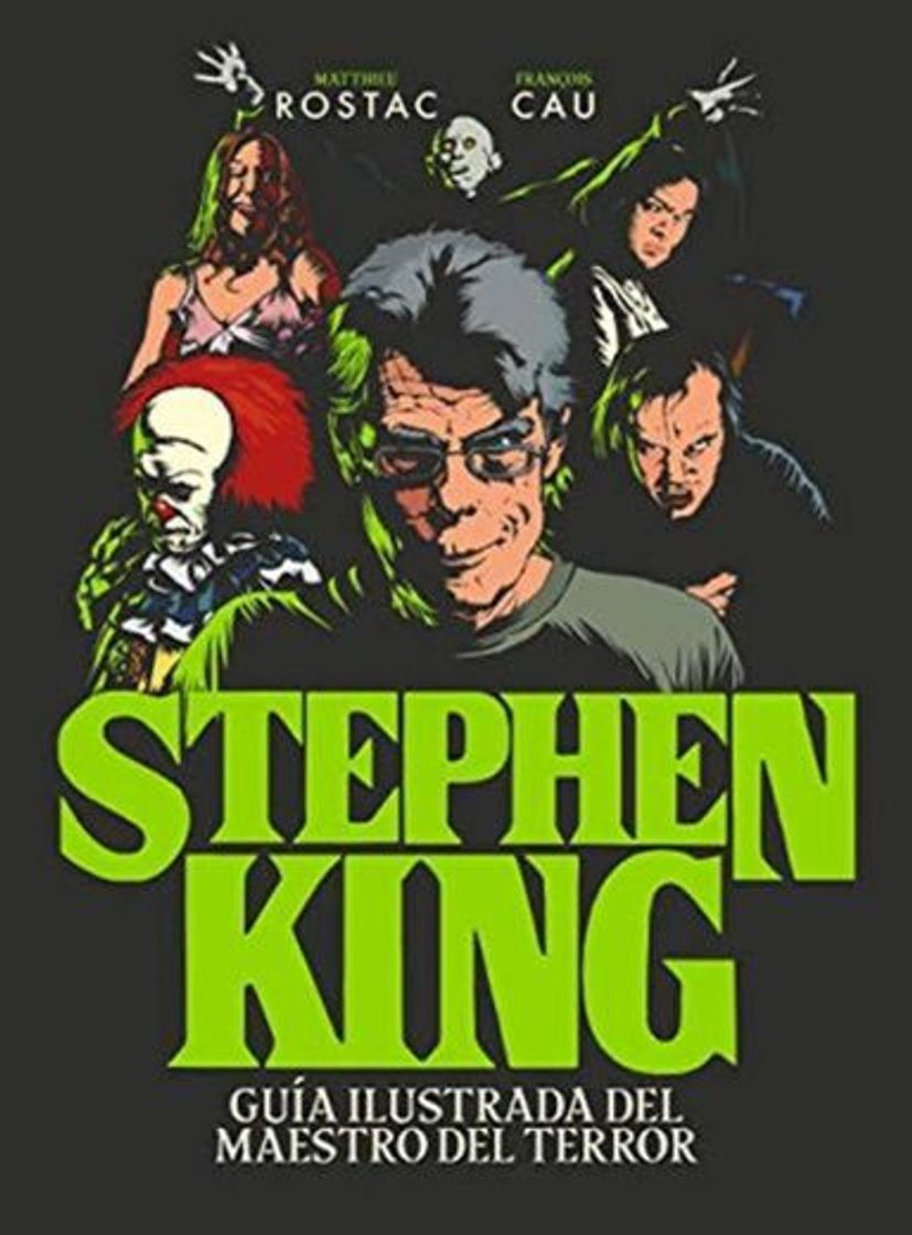 Libro Stephen King: Guía ilustrada del maestro del terror