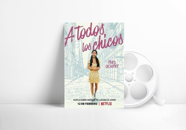 Movie A todos los chicos: Para siempre