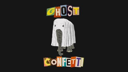 Ghost
Confetti