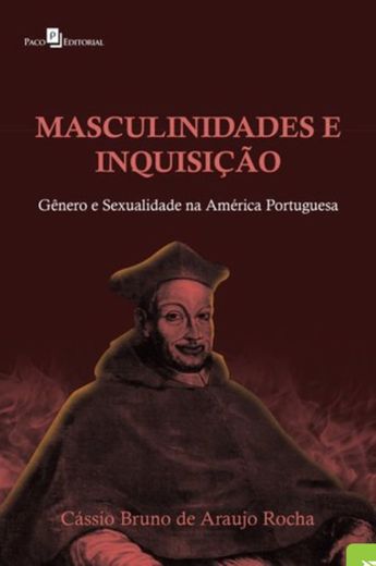 Masculinidades e Inquisição
