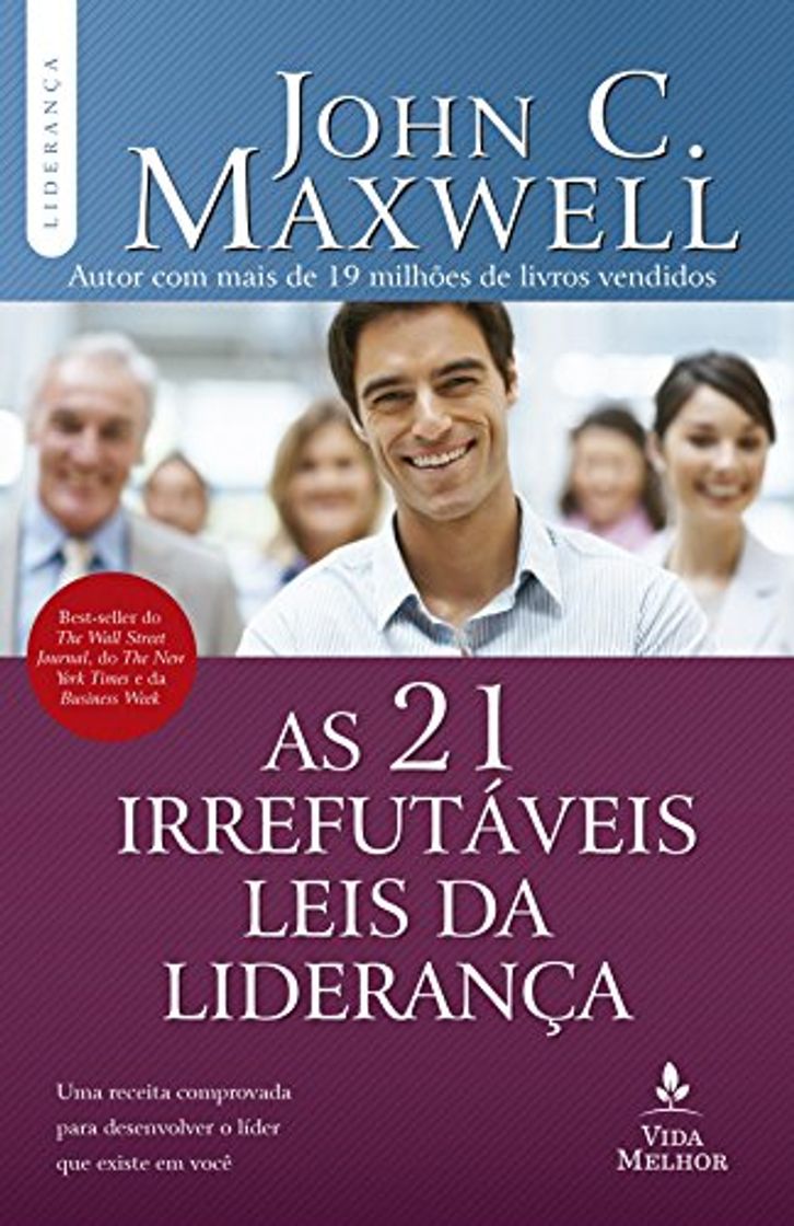 Libro As 21 irrefutáveis Leis da Liderança 