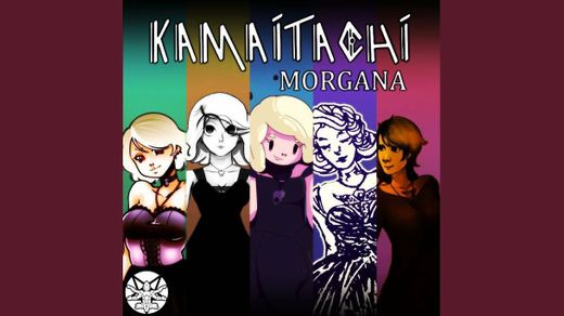 Música: Kamaitachi-Morgana
