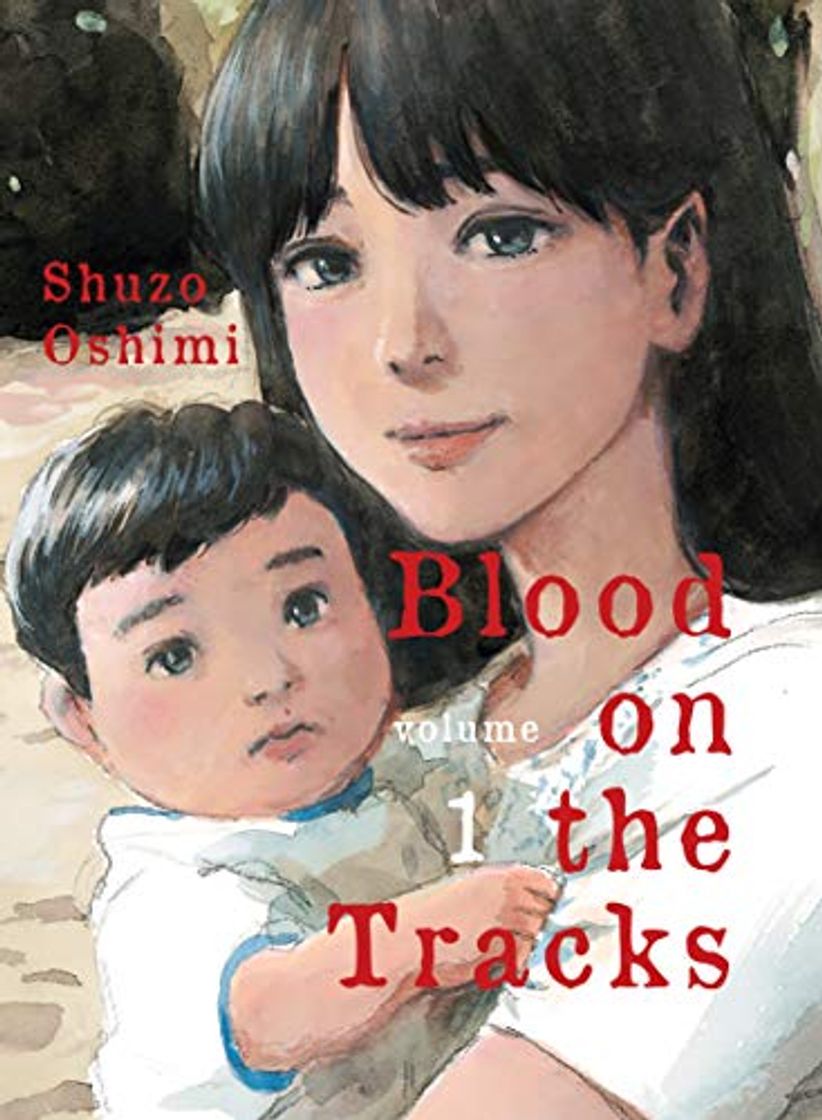 Libro Oshimi, S: Blood On The Tracks, Volume 1