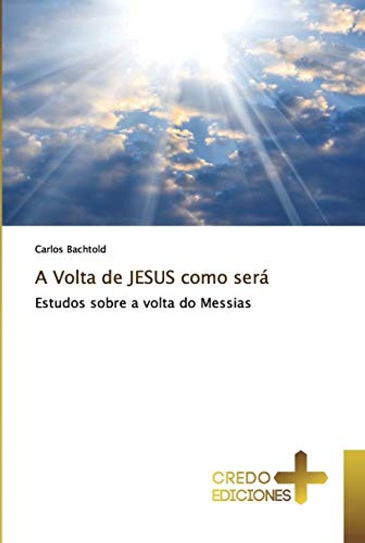 Books A Volta de JESUS como será